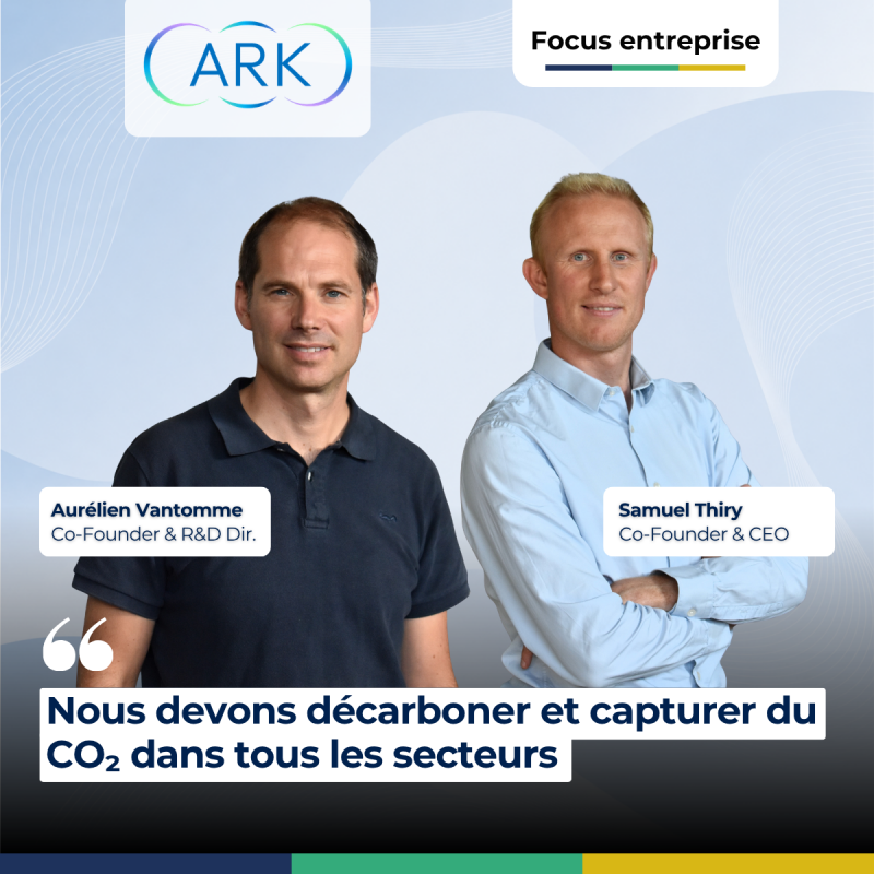 Rencontre avec ARK Capture Solutions, vers une révolution industrielle portée par la décarbonation